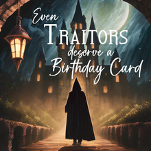 Load image into Gallery viewer, The Traitors Themed Birthday Card