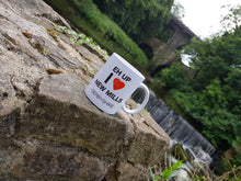 Load image into Gallery viewer, Eh Up, I Love New Mills – Ceramic Mug (11oz)
